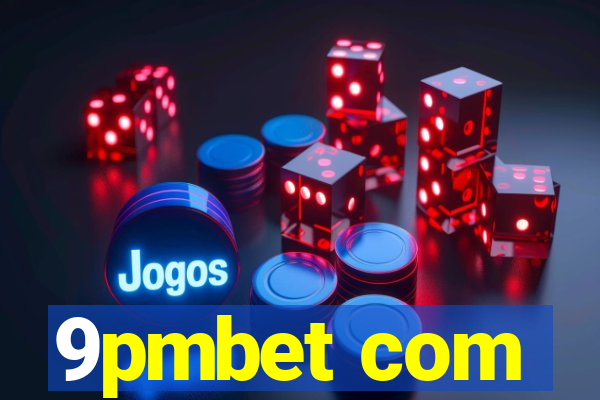 9pmbet com